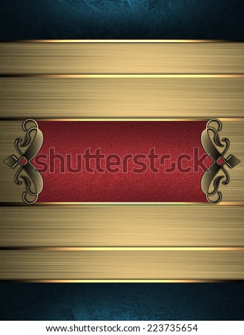 Background of golden ribbons with blue edges and red sign with gold trim. Design template. Design site