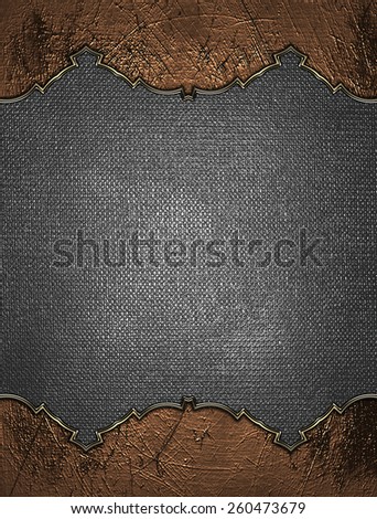 Copper texture with grunge iron plate. Design template
