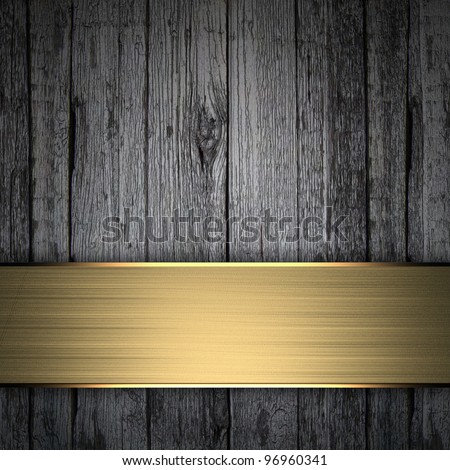 Wood Background with gold metal  framework