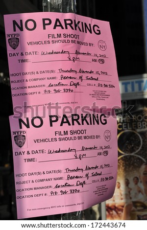 NEW YORK, USA-NOVEMBER 14,2012; No parking because of film shoot.November 14,2012,New York