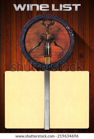 Wine List Design / Wooden background with yellow empty paper, old wooden barrel and corkscrew. Template for wine list or menu