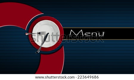 Restaurant Menu Design  / Restaurant menu with empty and white plate on red underplate with silver cutlery on black and blue corrugated background with vertical black band