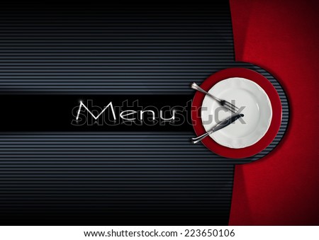 Restaurant Menu Design / Restaurant menu with empty and white plate on red underplate with silver cutlery, fork and knife on grey, black and red background with black vertical band
