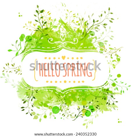 White decorative frame with text hello spring. Green paint splash background with leaves. Fresh vector design for banners, greeting cards, spring sales.