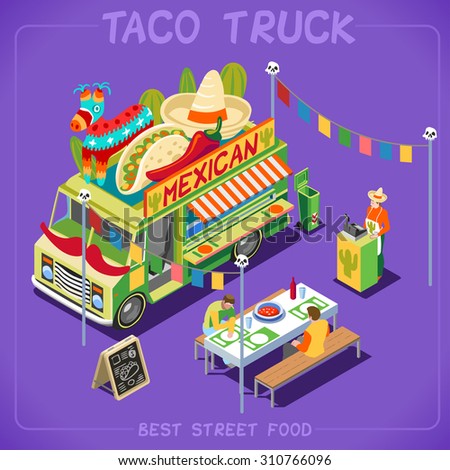 Mexican Taco Food Truck. Delivery Master. Street Food Chef Web Template.  palette 3D Flat Vector Icon Set Isometric Food Truck Full of Taste High Quality Dishes Alternative Street Cuisine EPS JPG JPEG