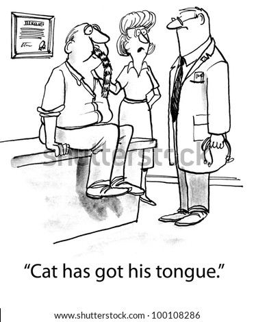 stock photo : Man is at doctor's office and wife says, "Cat has got his tongue".