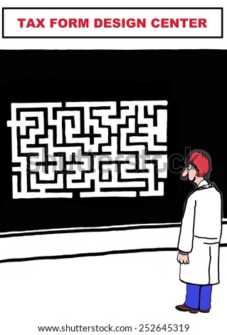 Cartoon of man who works at the tax form design center, the form is a huge, complex maze.