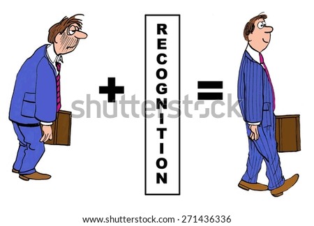 Cartoon on the positive impact of recognition to businessman.