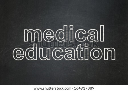 Education concept: text Medical Education on Black chalkboard background, 3d render