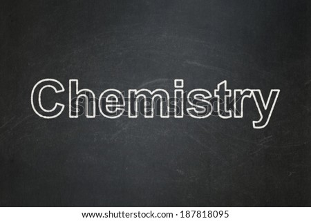 Education concept: text Chemistry on Black chalkboard background, 3d render