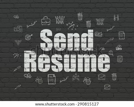 Business concept: Painted white text Send Resume on Black Brick wall background with  Hand Drawn Business Icons, 3d render