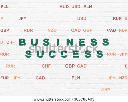 Business concept: Painted green text Business Success on White Brick wall background with Currency, 3d render