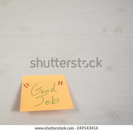 Sticky note with text Good job