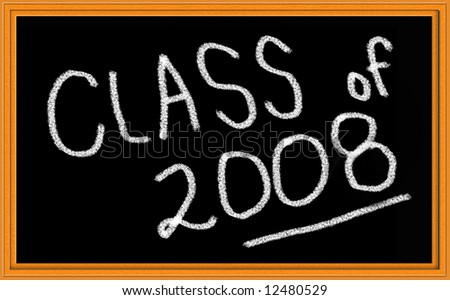 Class of 2008 written on chalkboard
