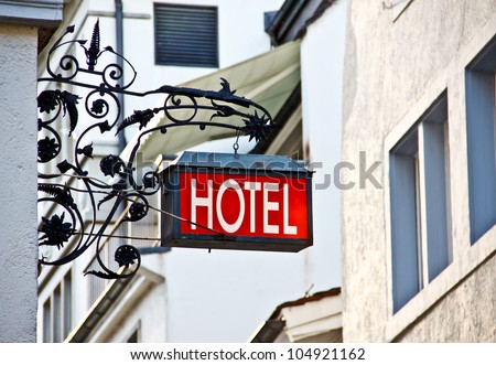 European style hotel\'s signboard in old town
