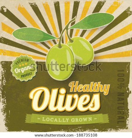 Vintage Olive label poster vector illustration Vintage Olive label poster vector illustration