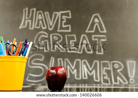 Have a Great Summer in a Classroom