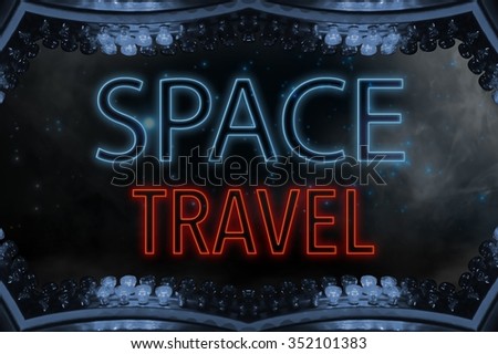 space travel (machine for travel through time and space)