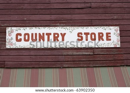Country store sign.