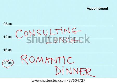 Organizer book with Consulting, lunch and romantic dinner text