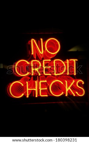 Neon NO CREDIT CHECKS sign