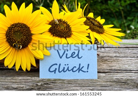 Sunflowers and card/good luck/german
