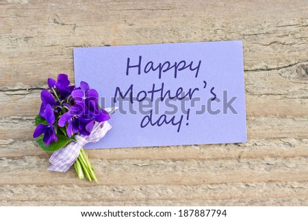 mother`s day card with bunch of violets /Happy mother`s day!/english