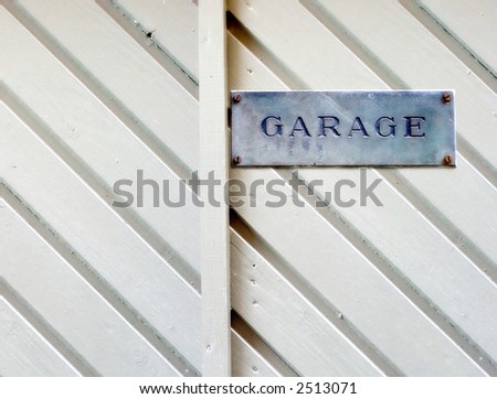 Garage door sign