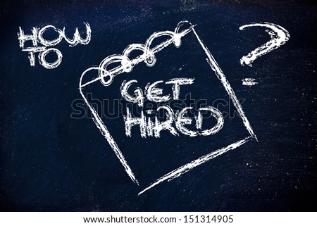 how to get hired, design of memo or notepad on blackboard