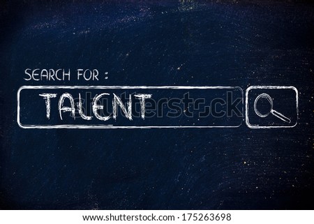 search for talent, design of internet search bar on unusual surface