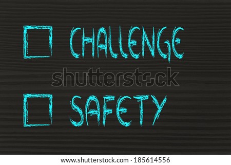 multiple choice test with lifestyle decision: challenge or safety