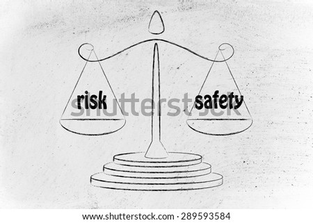concept of comparing risk & safety, illustration of an old school balance