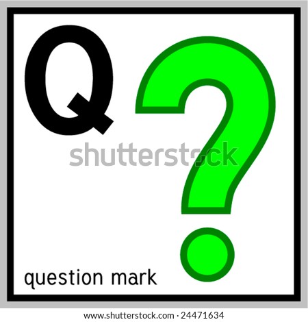 Html Question Layout Must Contain A Question | vector illustration of question mark and english letter q Html Question Layout Must Contain A Question | vector illustration of question mark and english letter q