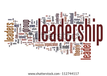Leadership related word info-text graphic and arrangement concept.