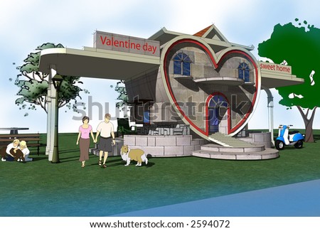 Happy valentine! This house was build by the warm heart and all the sweet for lover