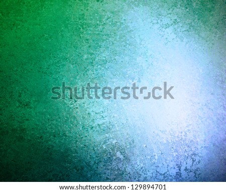abstract blue background green white color splash, dark vintage grunge background texture border, soft faded rough distressed sponge texture, blue green paper, teal color, artsy creative background