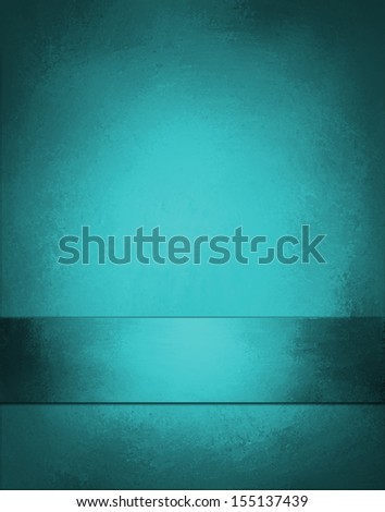 elegant formal teal blue background layout for poster or web, has blank space for text title or graphic art image, blue green aquamarine color with matching ribbon stripe on border