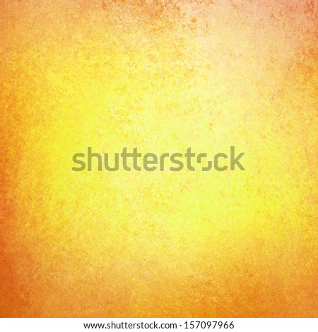 abstract gold background yellow color, bright center spotlight, faint orange vintage grunge background texture gold yellow paper layout design for warm colorful background, rich bright sunny color