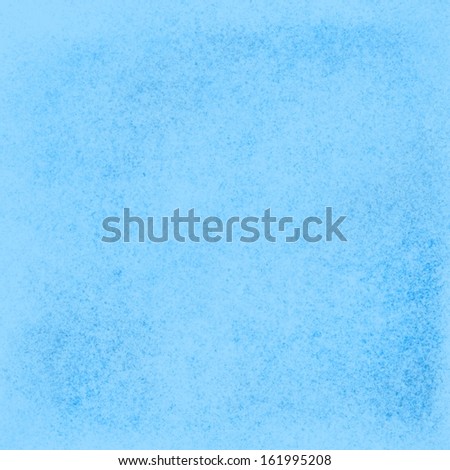 light blue background pastel sky blue color vintage grunge background texture distressed rough sponge grungy texture, blue paper brochure, blue web template background design, abstract blue paint wall