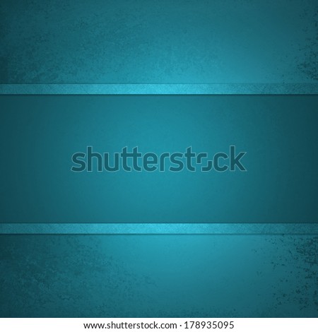 teal blue background with elegant ribbon stripe layers on faint distressed vintage grunge background texture, blue center display spotlight with blank copyspace