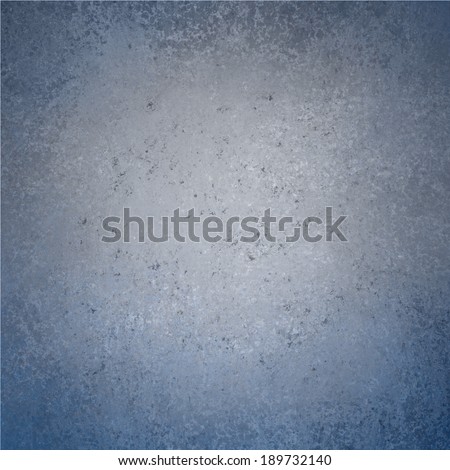 dull blue gray background with scuffed distressed texture and faint darker vignette border with white center copy space