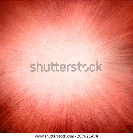 red background, red streaks of light radiate from center to dark red frame in sunburst pattern