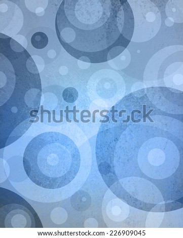 fun blue background with white and blue circles and target ring shapes in abstract pattern design with distressed texture