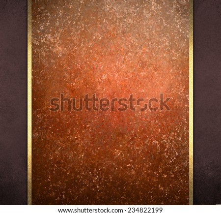 dark brown and orange copper color background website or poster layout, fancy elegant off vintage textured sidebars with gold ribbon trim, luxury background template design
