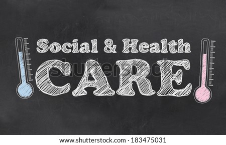 Social and Health Care on Blackboard with Thermometers