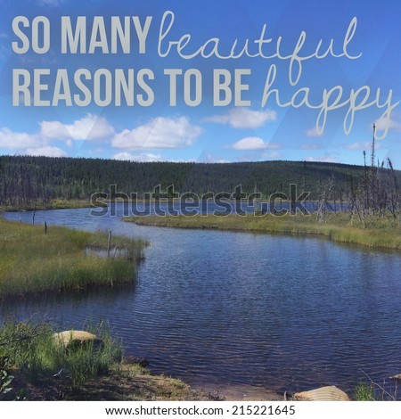 Inspirational Typographic Quote - So many beautiful reasons to be happy