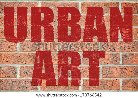 Red URBAN ART inscription on brick wall surface pattern as a wallpaper concept for designers background applying