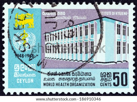 CEYLON - CIRCA 1968: A stamp printed in Ceylon issued for the 20th anniversary of World Health Organization shows Institute of Hygiene, circa 1968.