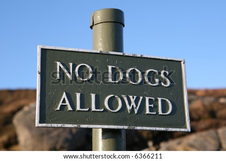 Sign, No Dogs Allowed
