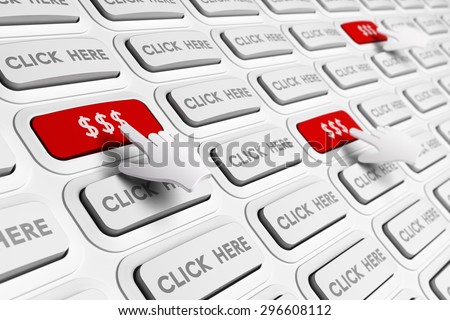 PPC, Cost or Pay Per Click concept illustration. Many white buttons with the text click here plus 3D hand pressing red ones with dollar symbols.